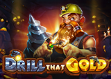 Drill That Gold : PragmaticPlay
