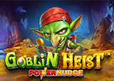 Goblin Heist Powernudge : PragmaticPlay