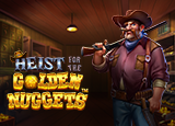 Heist for the Golden Nuggets : PragmaticPlay