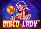 Disco Lady : PragmaticPlay